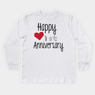 Happy 1st Anniversary Kids Long Sleeve T-Shirt